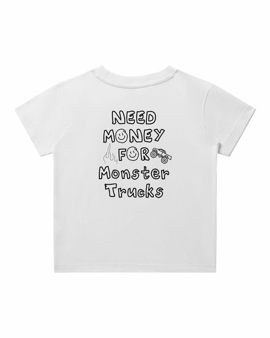 Need $ For Monster Trucks