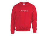 Dad Vibes Crewneck Sweater