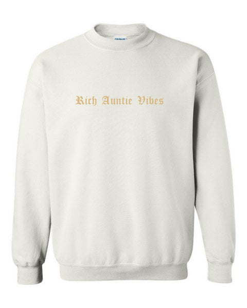 Rich Auntie Vibes Sweater